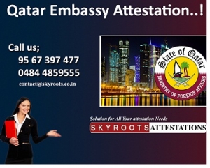 Qatar Embassy Attestation - Kerala - Kochi - Ernakulam